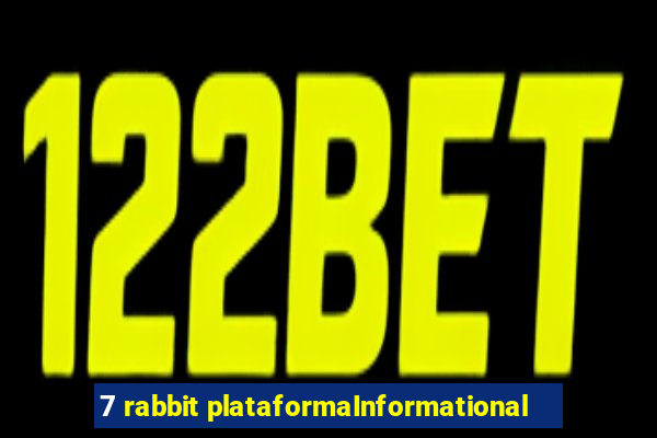 7 rabbit plataformaInformational